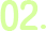 02.